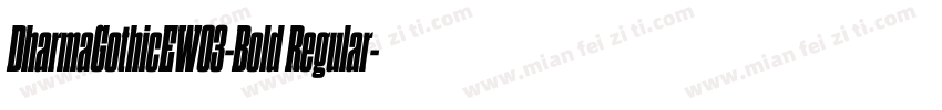 DharmaGothicEW03-Bold Regular字体转换